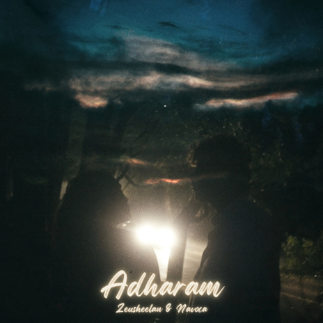 Adharam ft. Navoca | Boomplay Music