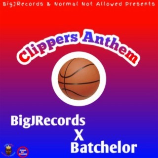 Clippers Anthem
