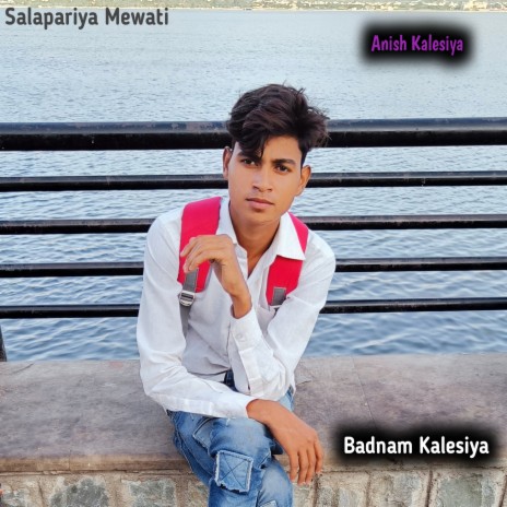 Badnam Kalesiya | Boomplay Music