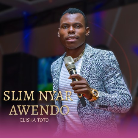 Slim Nyar Awendo | Boomplay Music