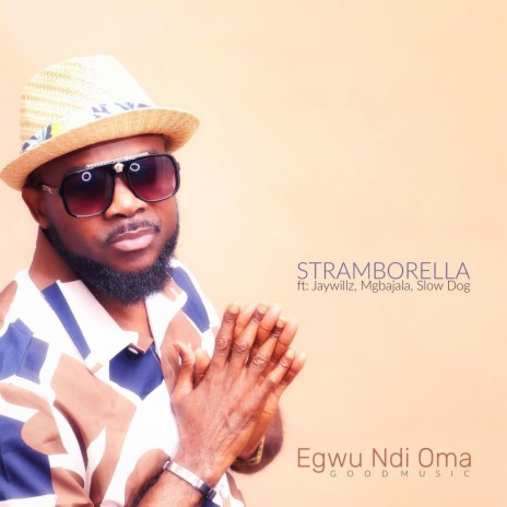 Egwu Ndi Oma ft. Jaywillz, Mgbajala & Slowdog | Boomplay Music