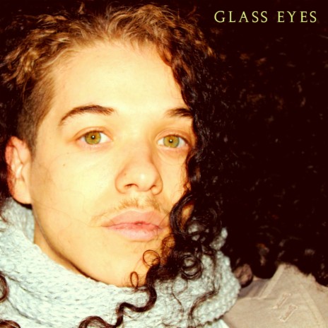Glass Eyes (Live Recording) | Boomplay Music
