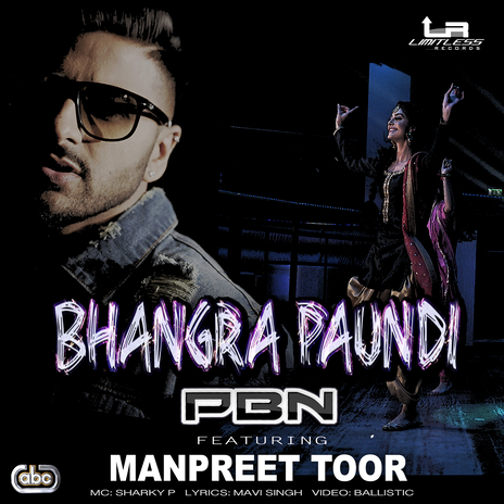 Bhangra Paundi ft. Sharky P & Manpreet Toor