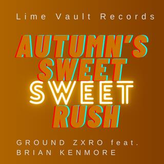 Autumn's Sweet Sweet Rush (Radio Edit)