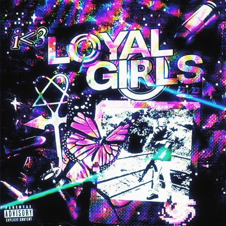 i<3loyalgirls | Boomplay Music