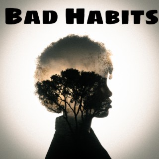 Bad Habits (Cover)