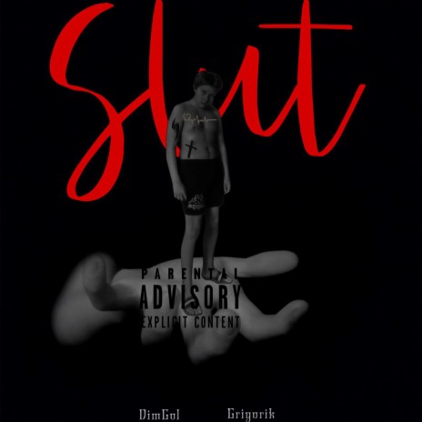 Slut ft. Grigorik
