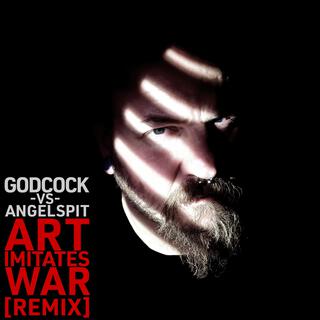 Art Imitates War (Godcock Remix) ft. Godcock lyrics | Boomplay Music