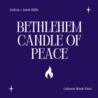 Bethlehem Candle of Peace (Advent Week Two)