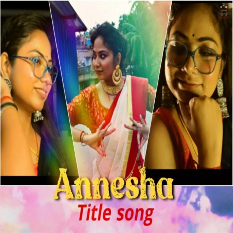 Annesha | Boomplay Music