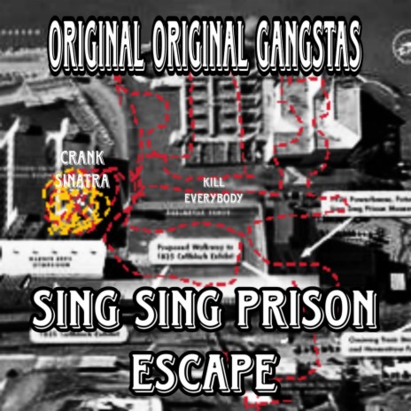 SING SING PRISON ESCAPE | Boomplay Music