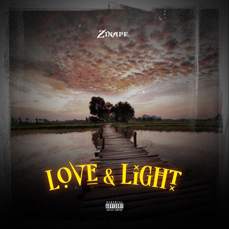 Love & Light | Boomplay Music