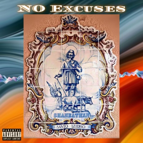 NO Excuses | Boomplay Music