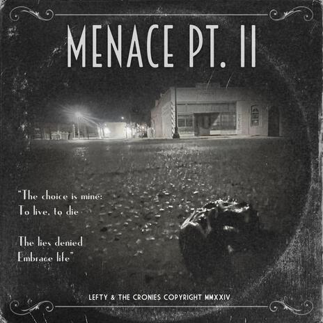 Menace pt. II | Boomplay Music