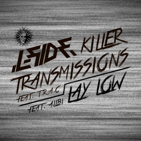 Killer Transmissions ft. T.R.A.C. | Boomplay Music