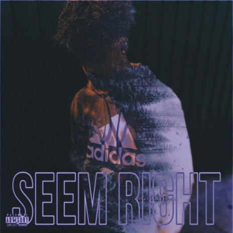 Seem Right | Boomplay Music