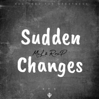 SUDDEN CHANGES