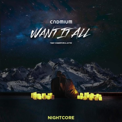 Want It All Nightcore | Boomplay Music