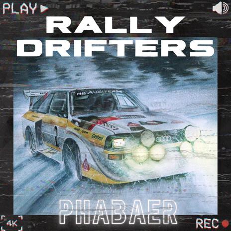 RALLY DRIFTERS | Boomplay Music