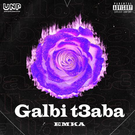 Galbi t3aba | Boomplay Music