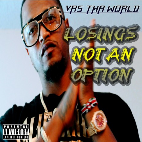 Losings Not An Option | Boomplay Music