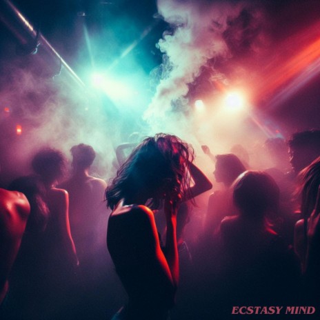 Ecstasy Mind | Boomplay Music
