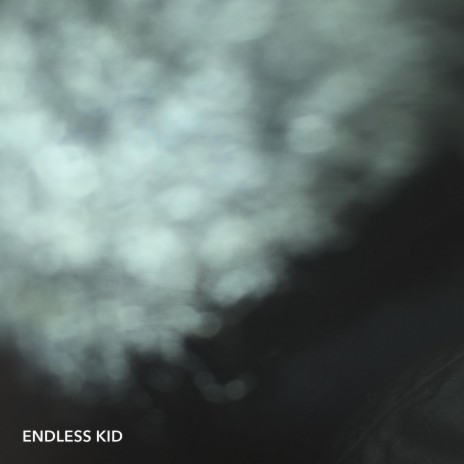 Endless Kid | Boomplay Music