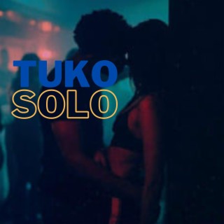 Tuko Solo ft. Mgeni Painkiller lyrics | Boomplay Music