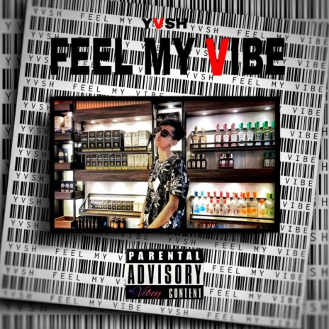 Feel My Vibe | Boomplay Music