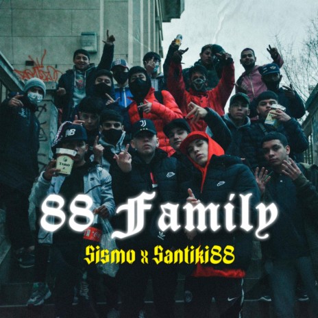 88 Family ft. Santiki 88 | Boomplay Music