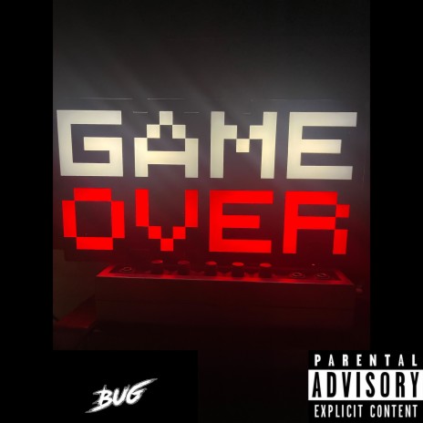 Game Over | Boomplay Music