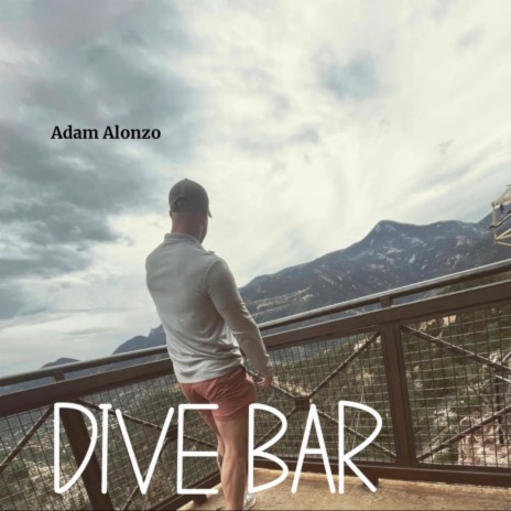 Dive Bar | Boomplay Music