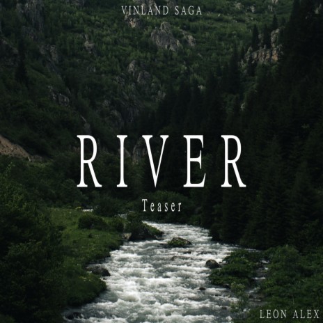 River (From Vinland Saga Season 2 Trailer)