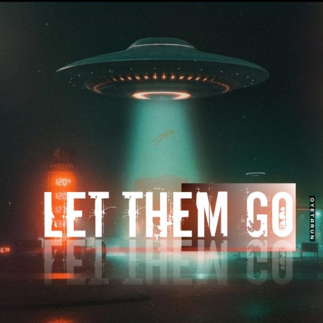 Let them go