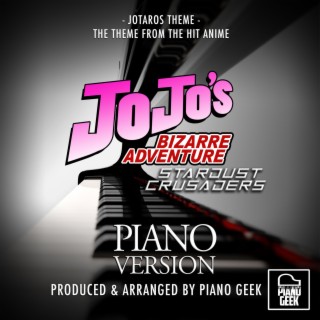 Jotaro's Theme (From JoJo's Bizarre Adventure: Stardust Crusaders) (Piano Version)