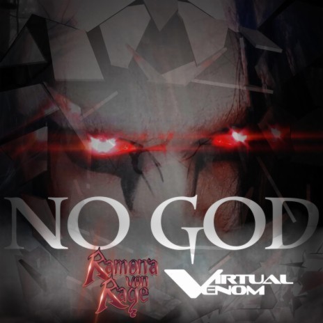 No God ft. Ramona von Rage