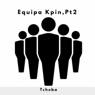 Equipa Kpin,Pt2 (Deluxe Edition)