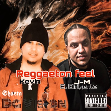 Reggaeton feel ft. Kevin-k | Boomplay Music
