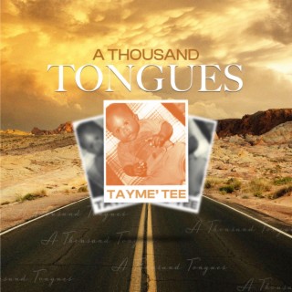 A thousand tongues