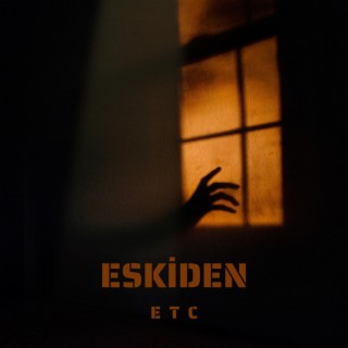 Eskiden