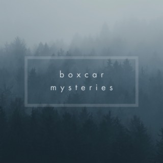 Boxcar Mysteries
