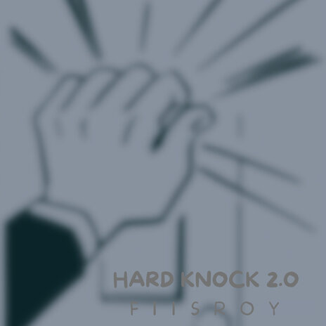 Hard Knock 2.O | Boomplay Music