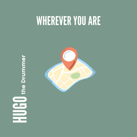 Wherever You Are | Boomplay Music