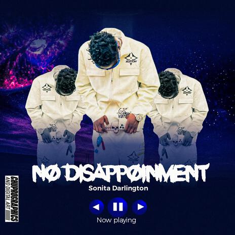 No Disappointment (Sped up) | Boomplay Music