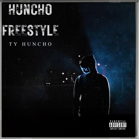 Huncho Freestyle | Boomplay Music