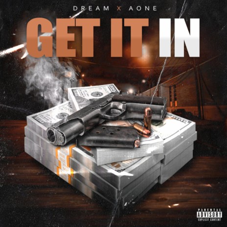 GET IT IN ft. AONE SAVAGE