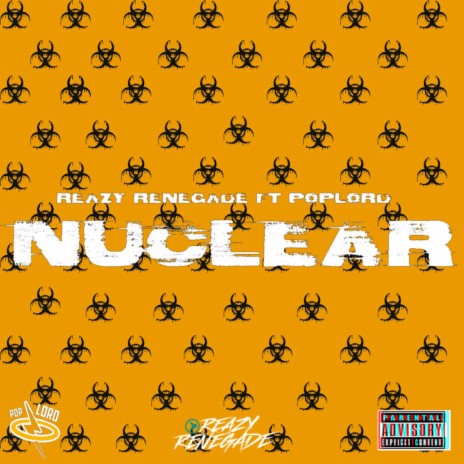 Nuclear ft. PopLord | Boomplay Music