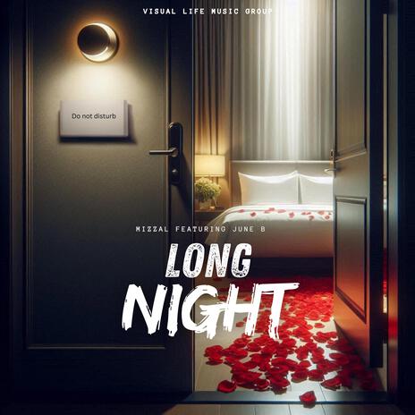 Long Night ft. June B | Boomplay Music