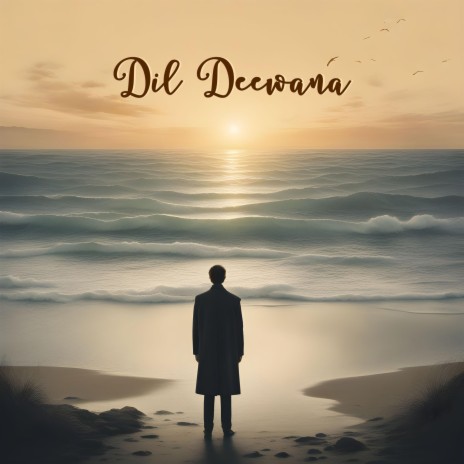 Dil Deewana ft. Dope Don | Boomplay Music