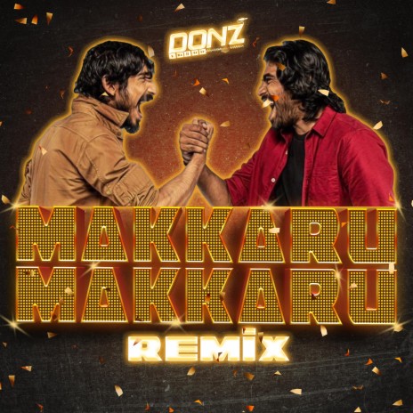 Dj DONZ - Makkaru Makkaru Mix (Indian Folk Remix) | Boomplay Music